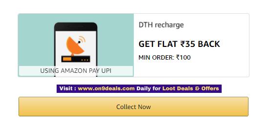 Amazon - Flat Rs.35 Cashback Min DTH Recharge of Rs.100