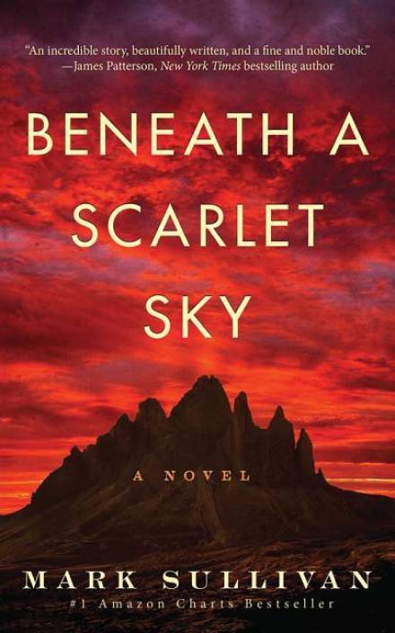 Beneath A Scarlet Sky  (English, Paperback, Mark Sullivan)