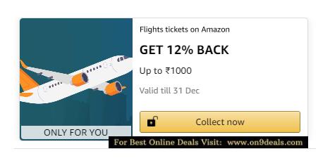 Book a Flight tickets on Amazon and Get 12% Cashback Max Rs.1000