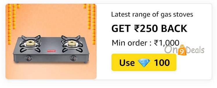 Flat Rs.600 Cashback on Buying Gas Stoves on Minimum Purchase of Rs.1500