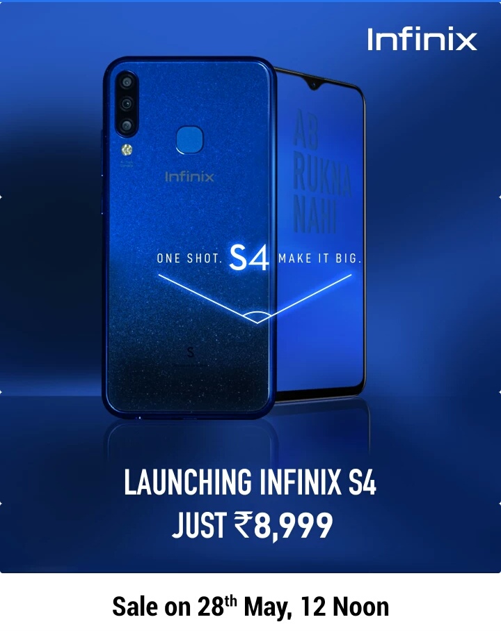 Infinix S4 With 32 MP AI selfie triple rear cameras 6.2 HD+ Drop Notch screen Android Pie @ Rs.8999