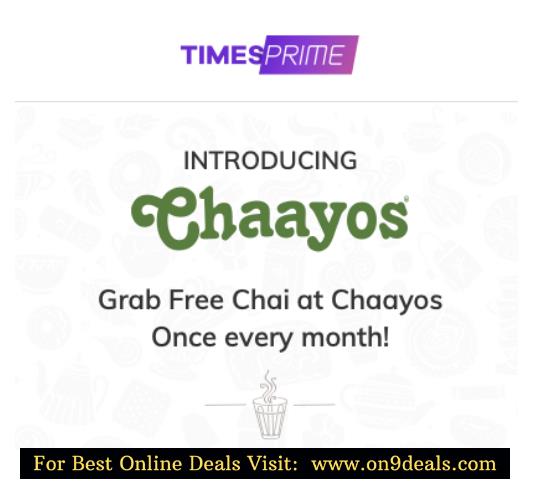 Timesprime Now Get Free Chai @ Chayos Outlets Worth Rs.90 Every Month For Free
