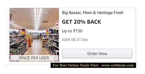 Flat 20% Cashback Max Rs.150 When You Pay With Amazon at Big Bazaar, More or Heritage Fresh Stores