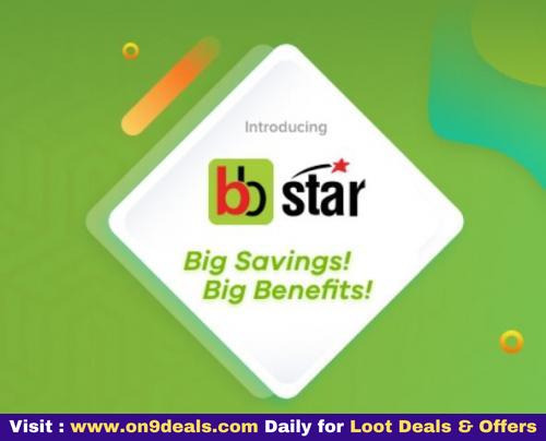 Free 6 Month BigBasket Star Membership Worth Rs.299 for First Time Users