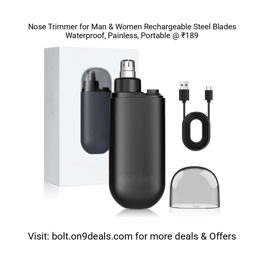 Nose Trimmer for Man & Women Rechargeable Steel Blades Waterproof, Painless, Portable @ ₹189
https://bitli.in/kTOZrqB