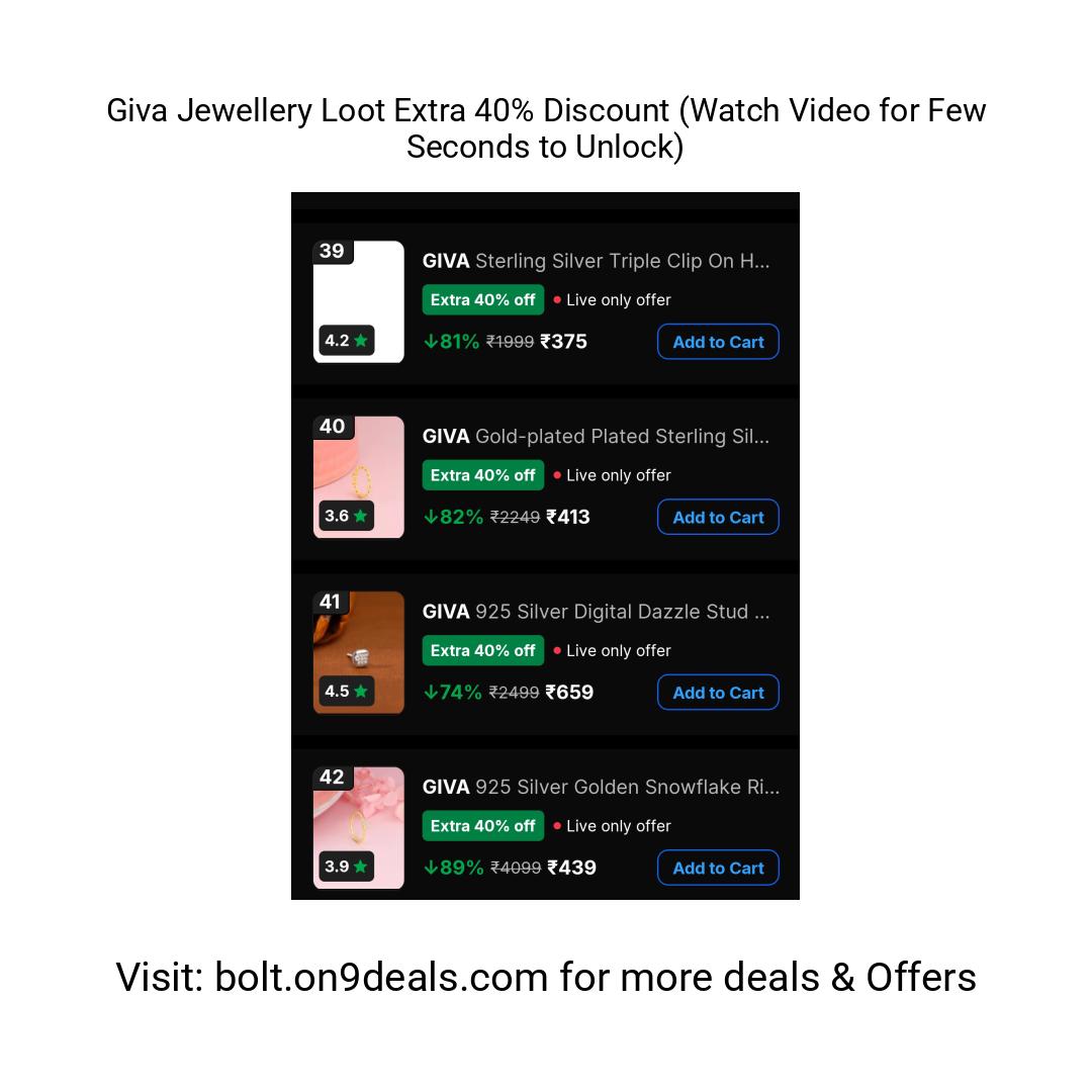 Giva Jewellery Loot Extra 40% Discount (Watch Video for Few Seconds to Unlock)
https://fkrt.cc/zJDZdGl