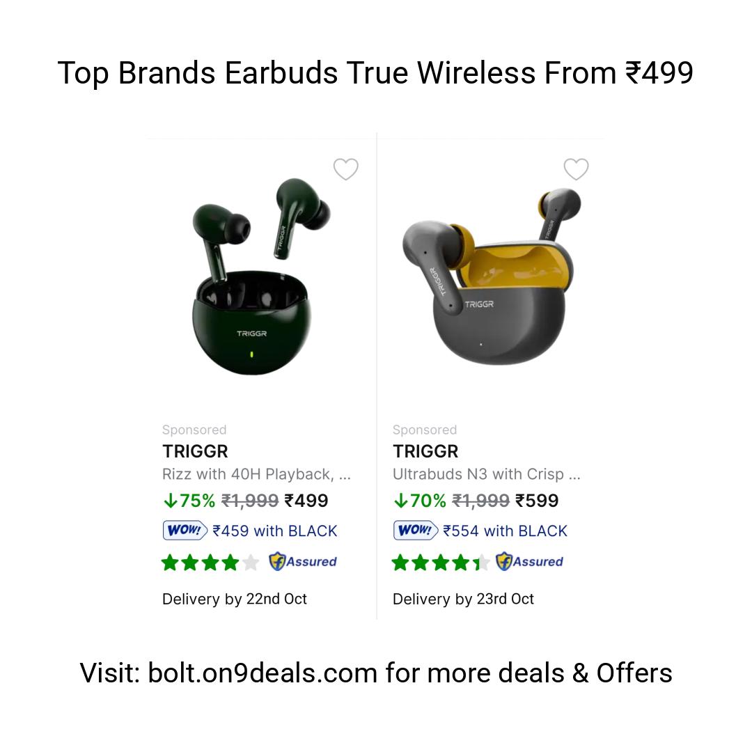 Top Brands Earbuds True Wireless From ₹499
https://fktr.in/LpHf0lV