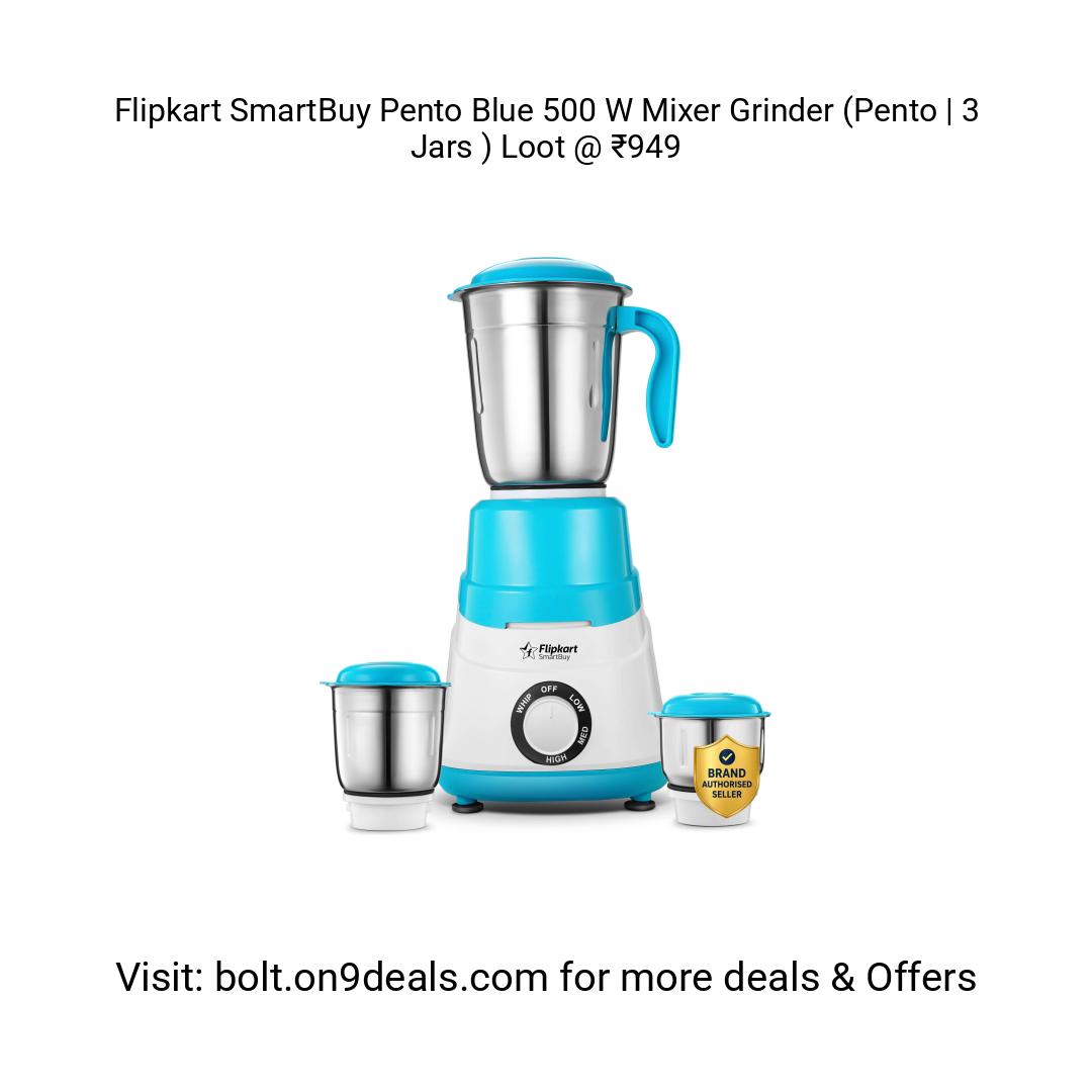 Flipkart SmartBuy Pento Blue 500 W Mixer Grinder (Pento | 3 Jars )
https://fktr.in/7lwS1NL
Loot @ ₹949