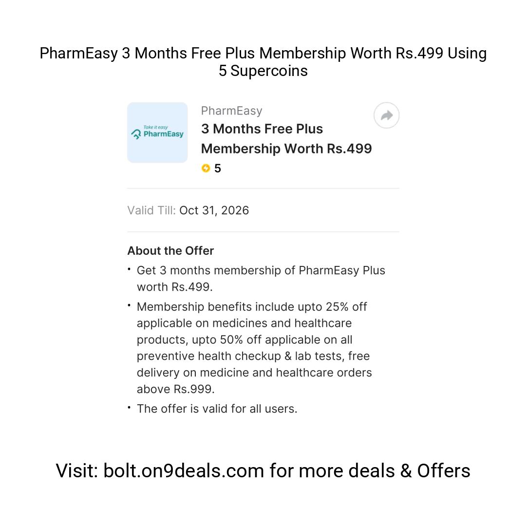 PharmEasy 3 Months Free Plus Membership Worth Rs.499 Using 5 Supercoins
https://fktr.in/wr2Euub