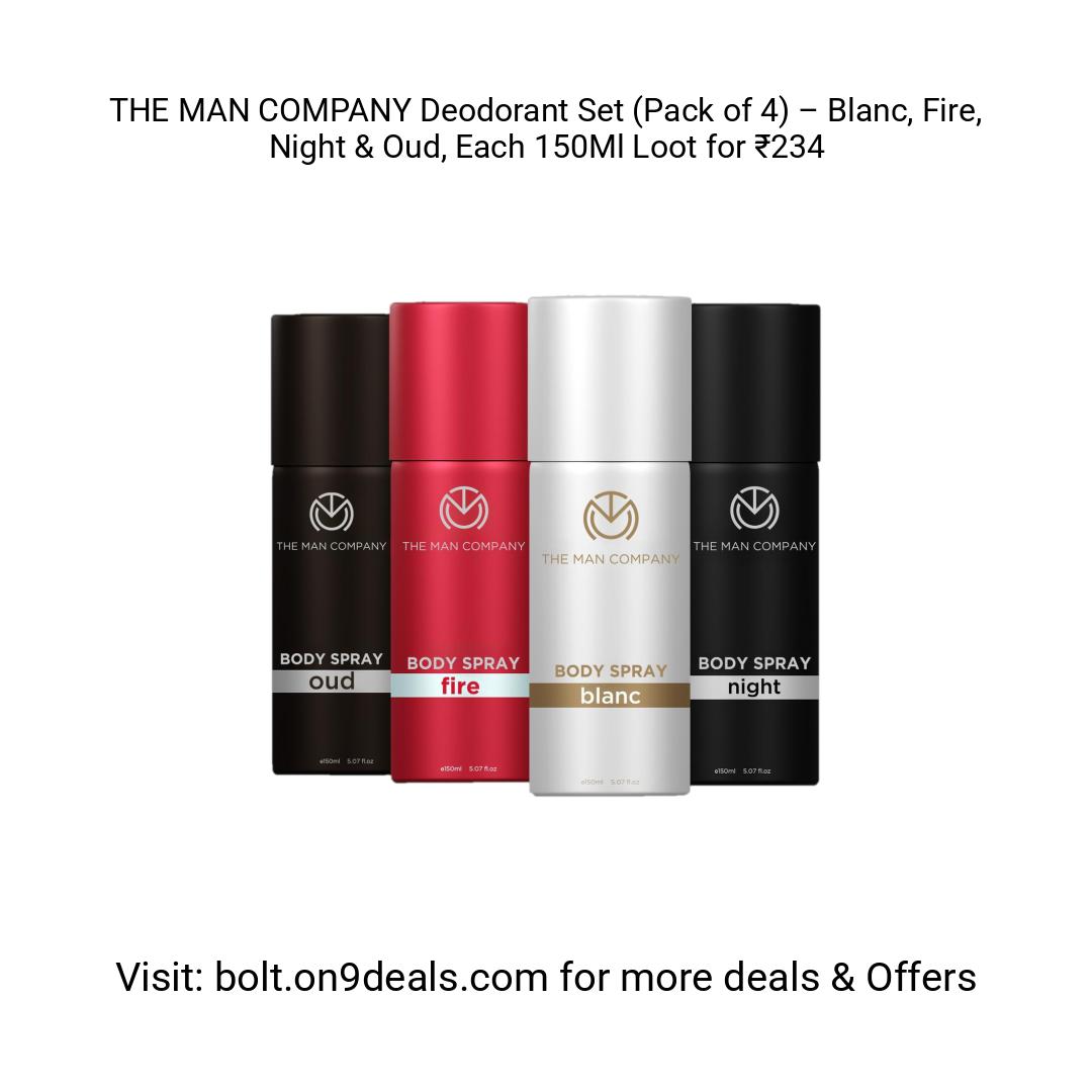 THE MAN COMPANY Deodorant Set (Pack of 4) – Blanc, Fire, Night & Oud, Each 150Ml
https://fktr.in/xI1hr87
Loot for ₹234