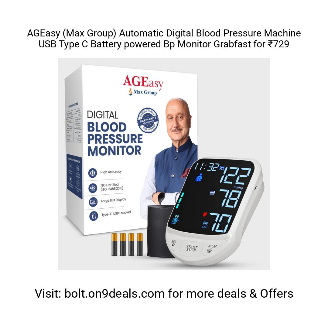 AGEasy (Max Group) Automatic Digital Blood Pressure Machine USB Type C Battery powered Bp Monitor
https://fktr.in/63hKgtH
Grabfast for ₹729