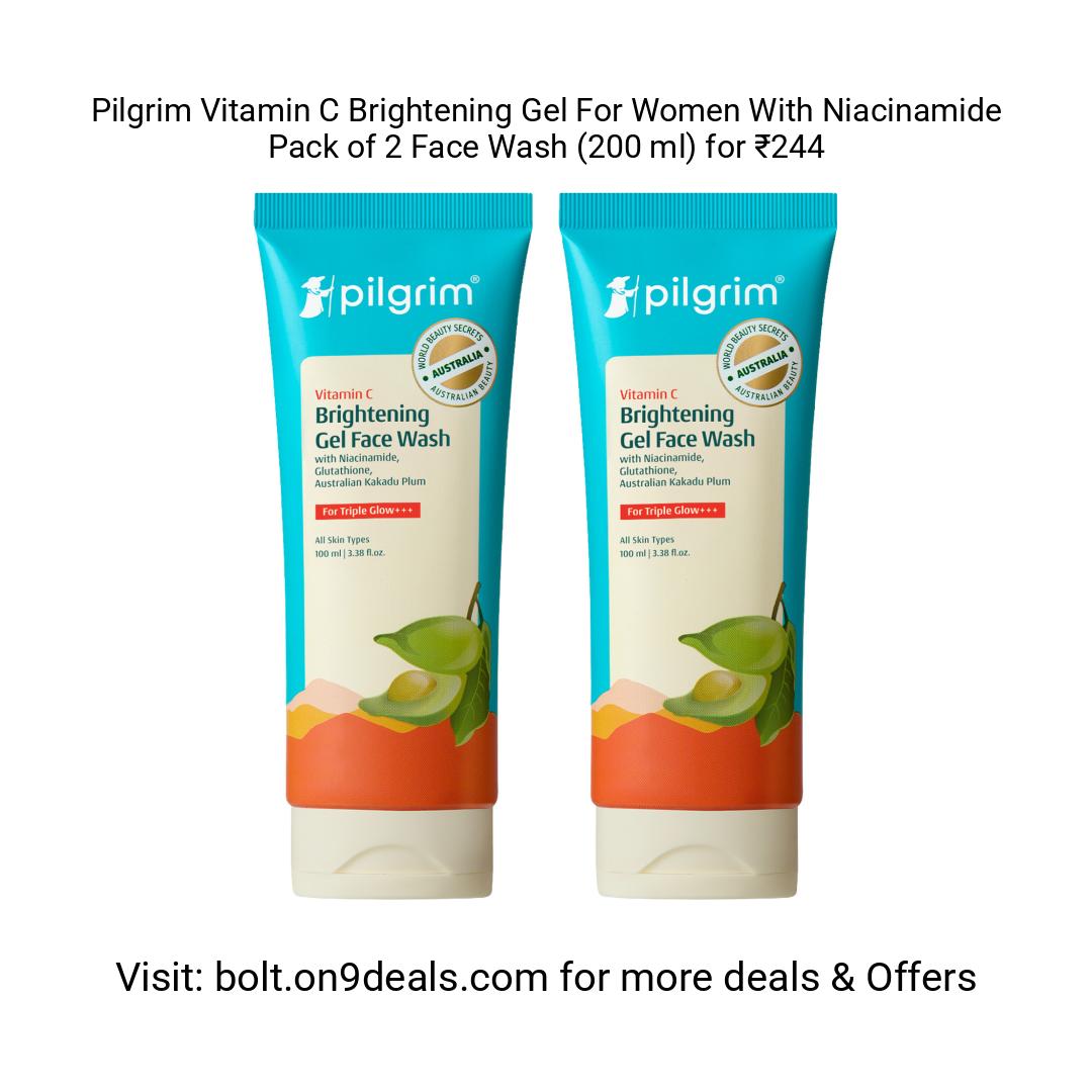 Pilgrim Vitamin C Brightening Gel  For Women With Niacinamide
https://fktr.in/rh1q1Z2
Pack of 2 Face Wash (200 ml) for ₹244