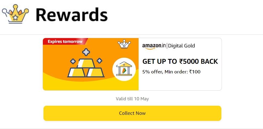 Amazon Digital Gold | Get 5% back up to Rs 5000 on Minimum Order of Rs 100